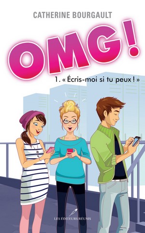 OMG! 1. Écris-moi si tu peux!