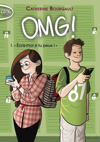 OMG! 3- Réponds-moi vite!