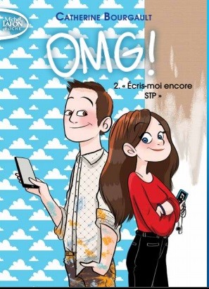 OMG! 2. Écris-moi encore STP